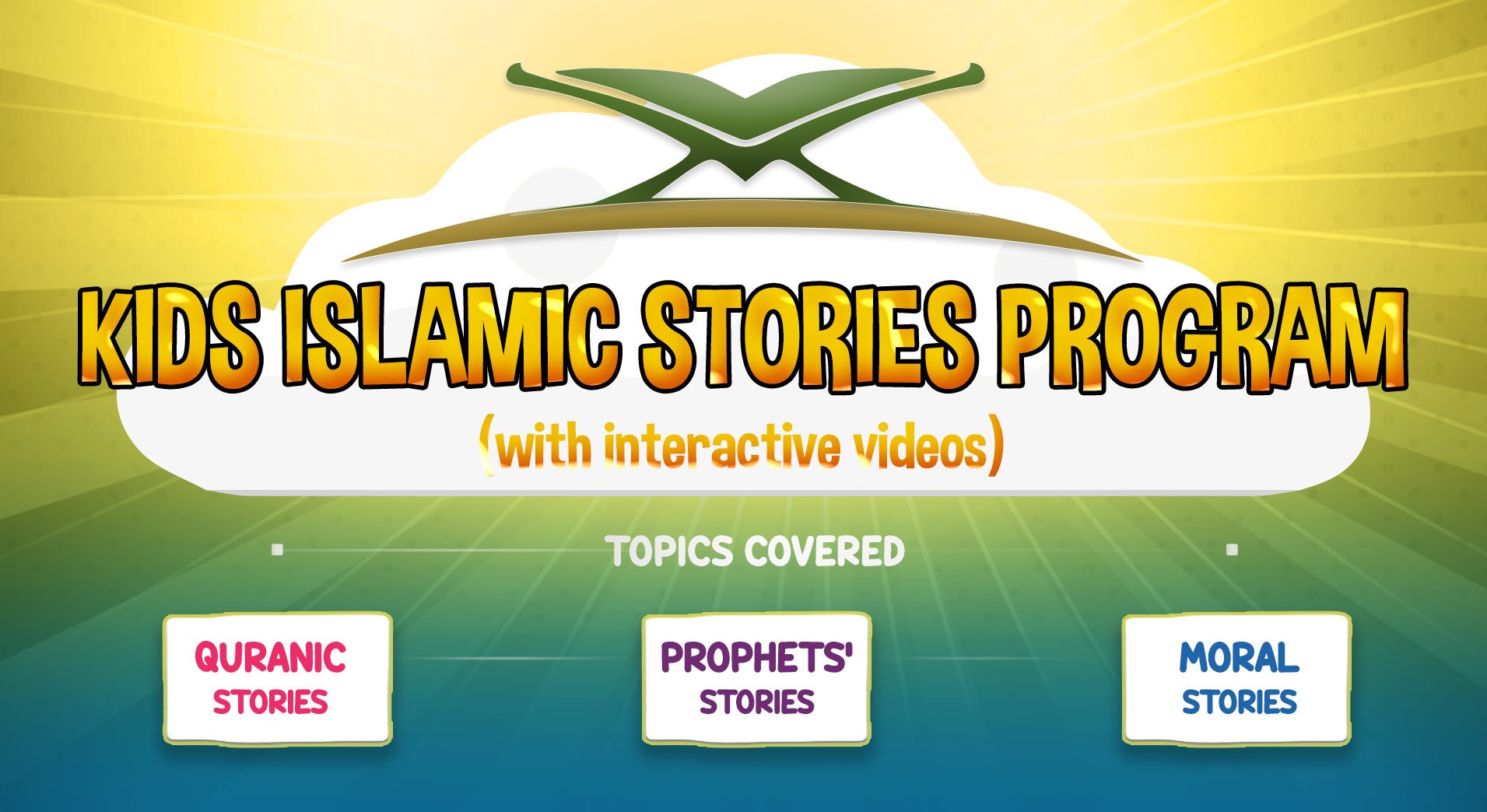 ISLAMIC MORAL STORIES FOR KIDS