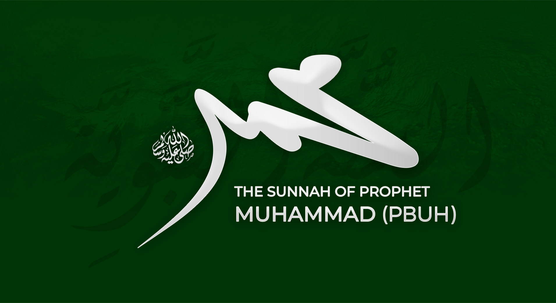 Sunnah of Holy Prophet (PBUH)
