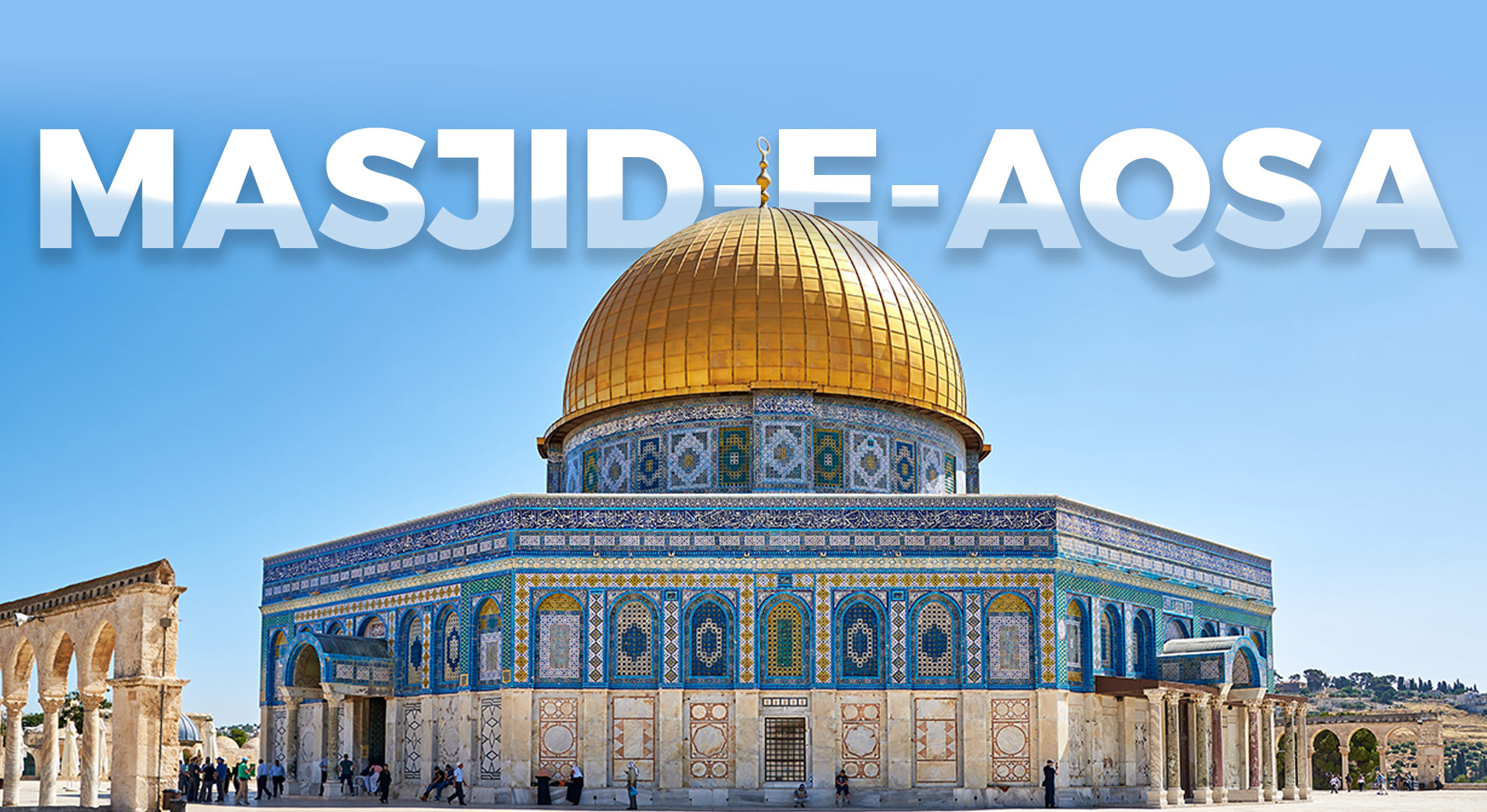 Masjid-e-Aqsa 2023