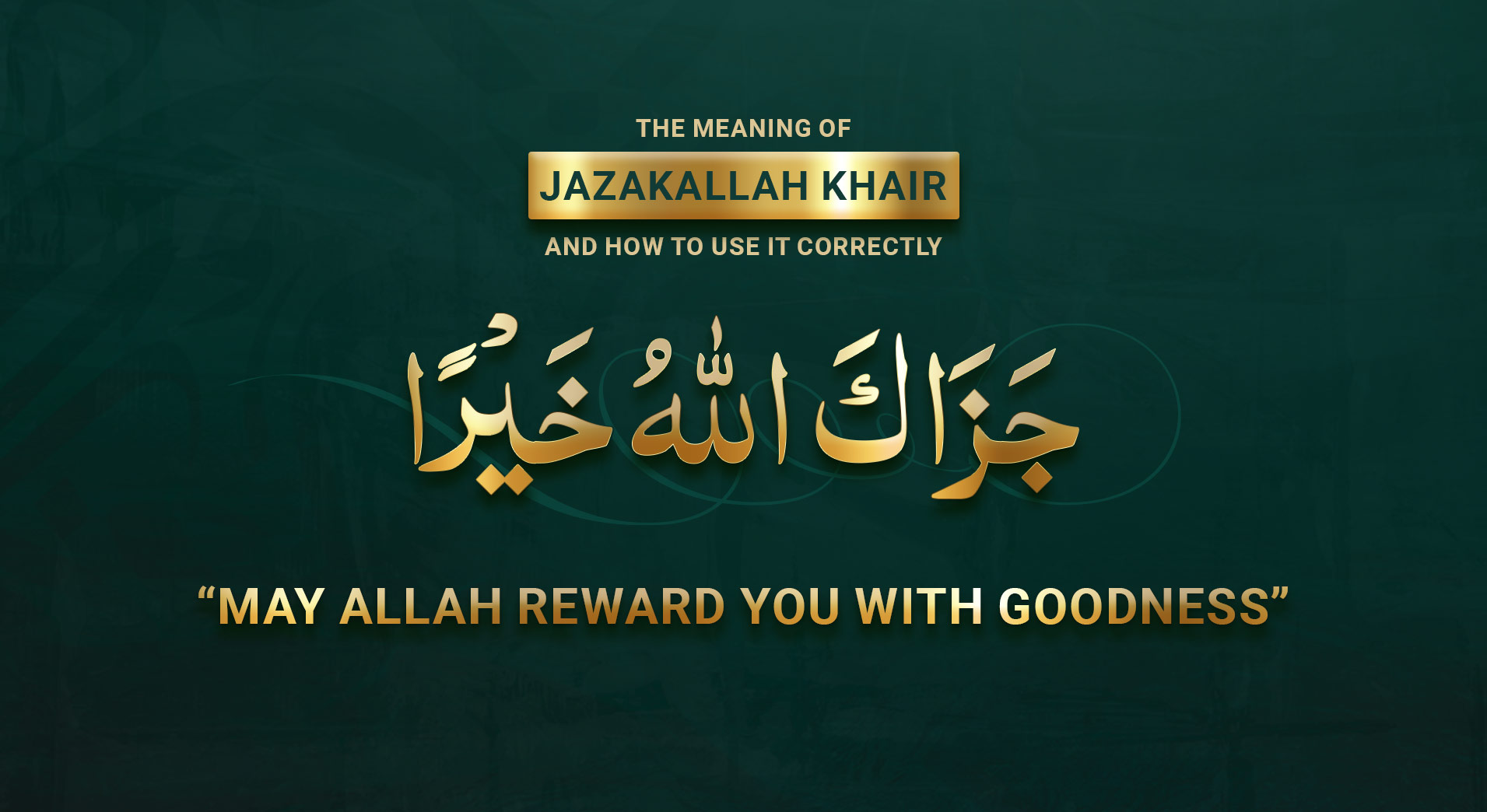 Jazakallah Khair